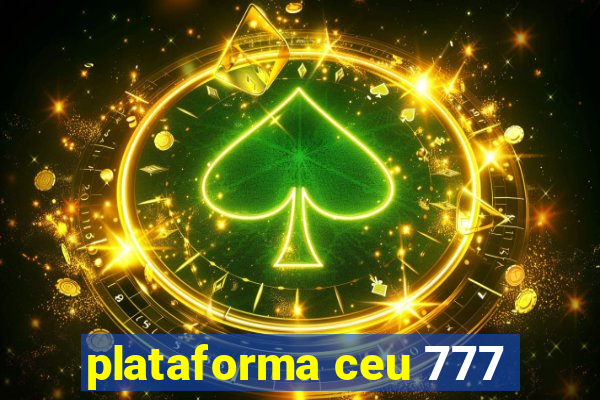 plataforma ceu 777