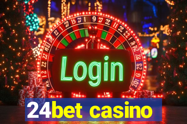 24bet casino