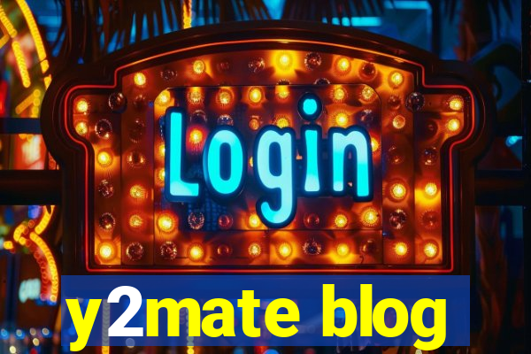 y2mate blog