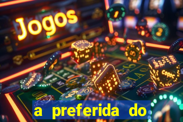 a preferida do terceiro mestre