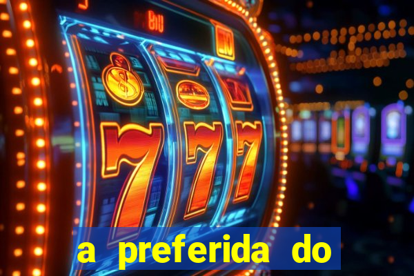 a preferida do terceiro mestre