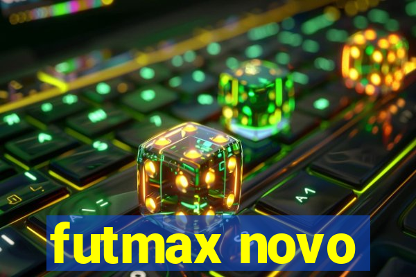 futmax novo