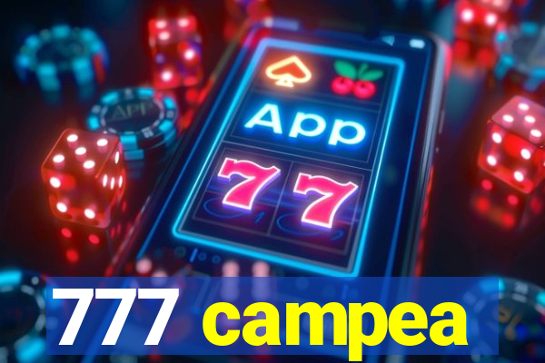 777 campea