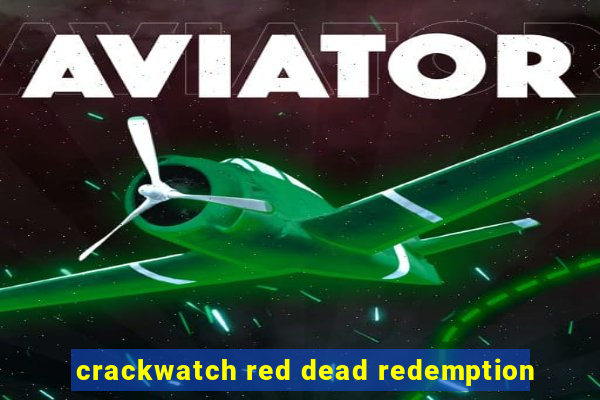 crackwatch red dead redemption