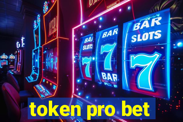 token pro bet