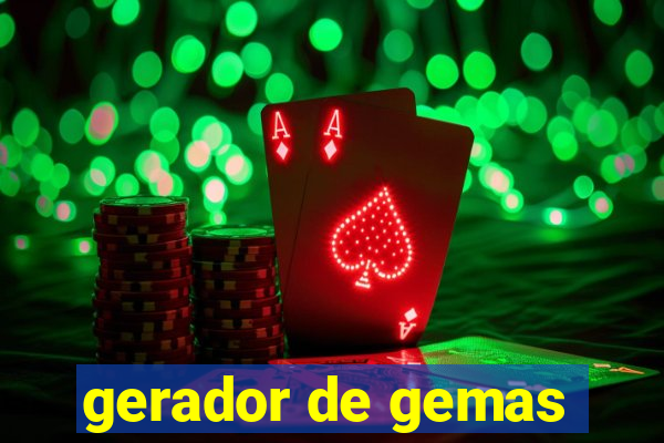 gerador de gemas