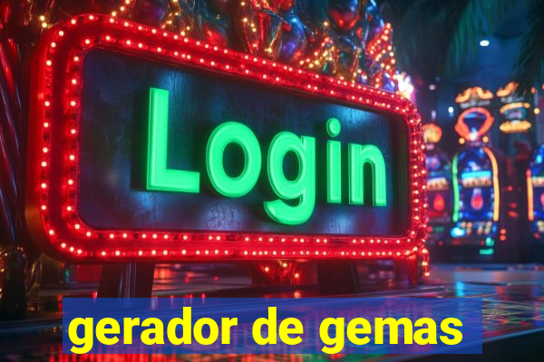 gerador de gemas