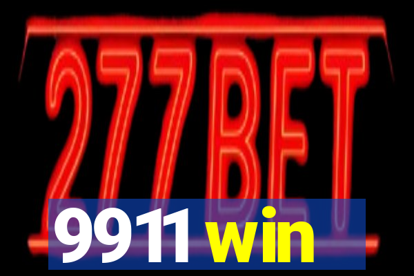 9911 win
