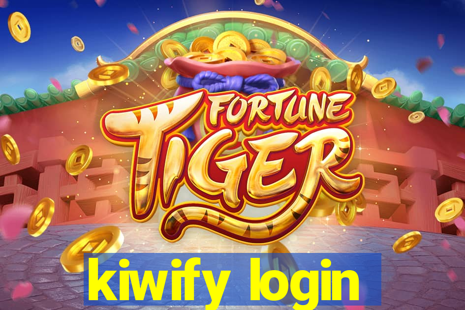 kiwify login