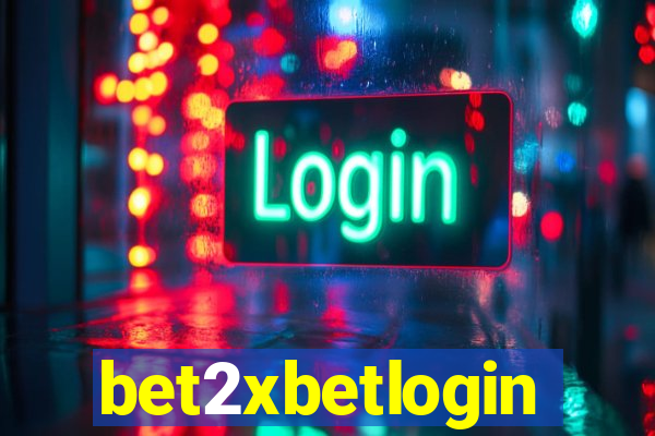 bet2xbetlogin