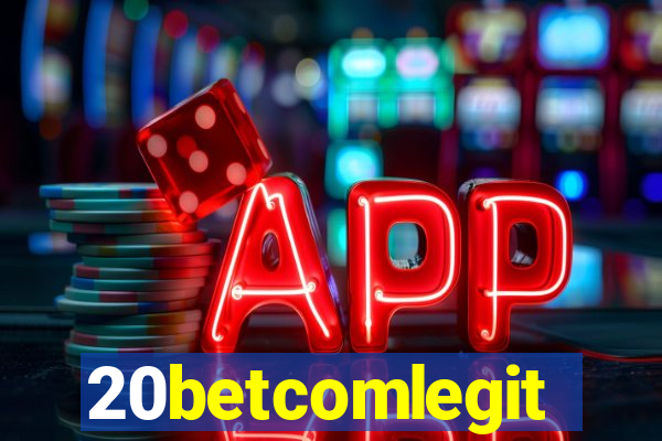 20betcomlegit