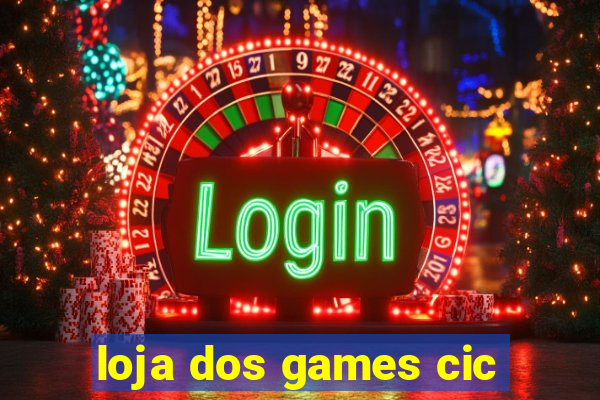 loja dos games cic