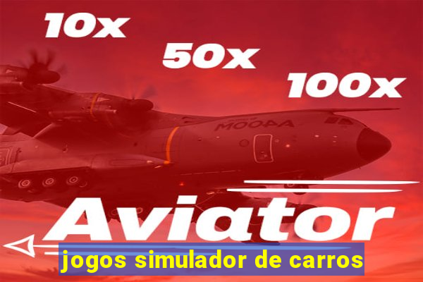 jogos simulador de carros
