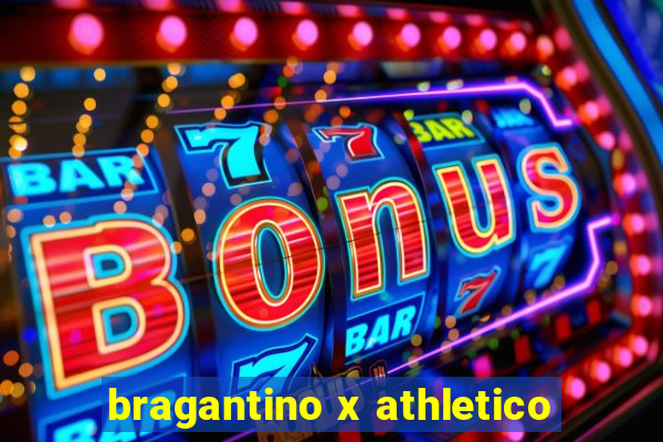 bragantino x athletico