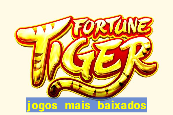 jogos mais baixados para celular