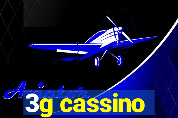 3g cassino