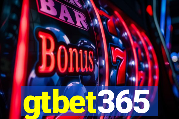 gtbet365