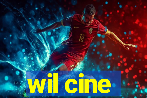 wil cine