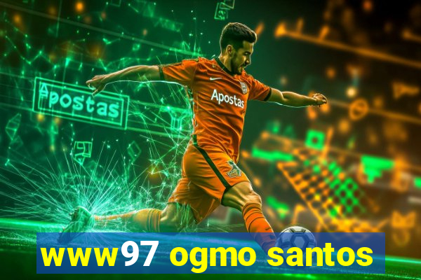 www97 ogmo santos