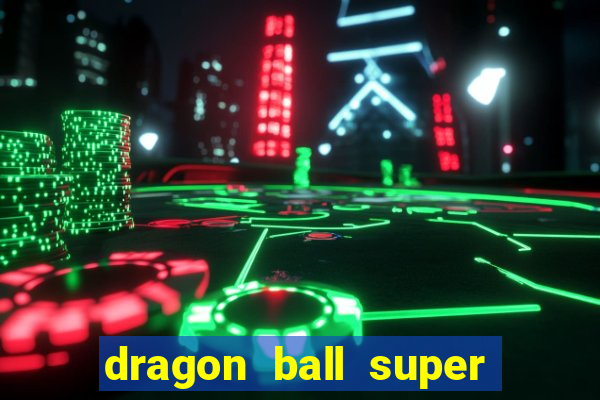 dragon ball super hero assistir online