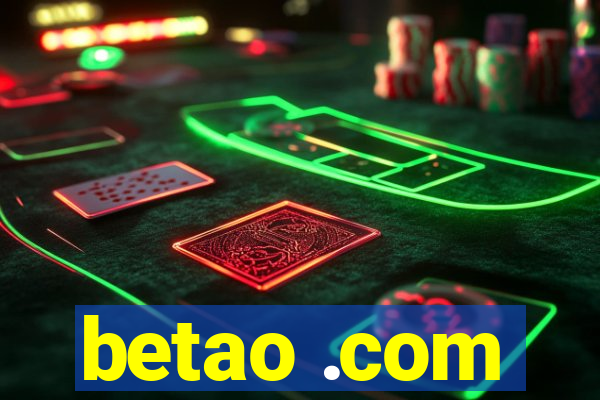 betao .com