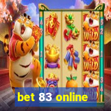 bet 83 online