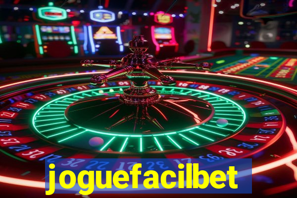 joguefacilbet