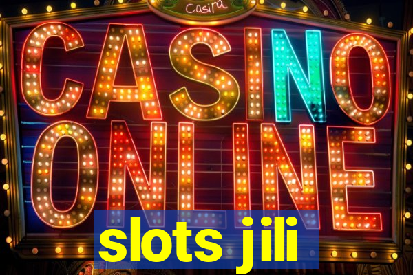 slots jili