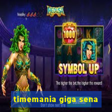 timemania giga sena