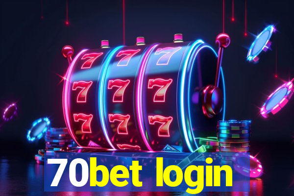 70bet login