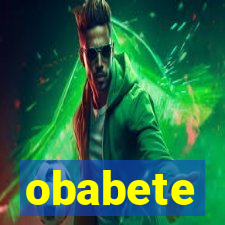 obabete