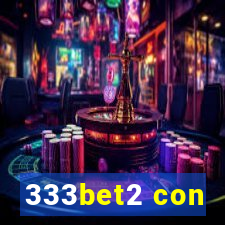 333bet2 con
