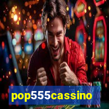 pop555cassino
