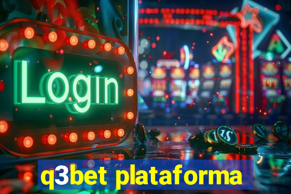 q3bet plataforma
