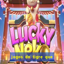 jogos do tigre que dao bonus no cadastro