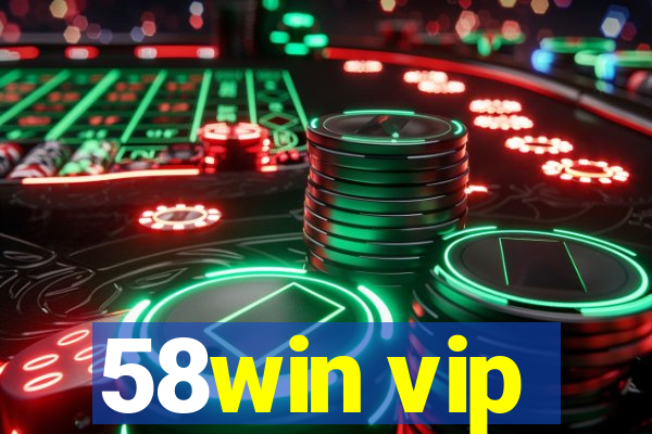 58win vip