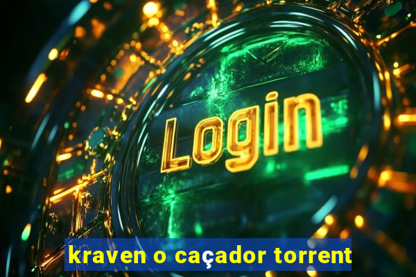 kraven o caçador torrent