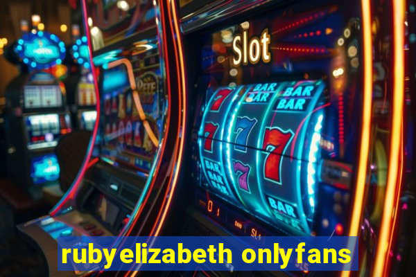 rubyelizabeth onlyfans