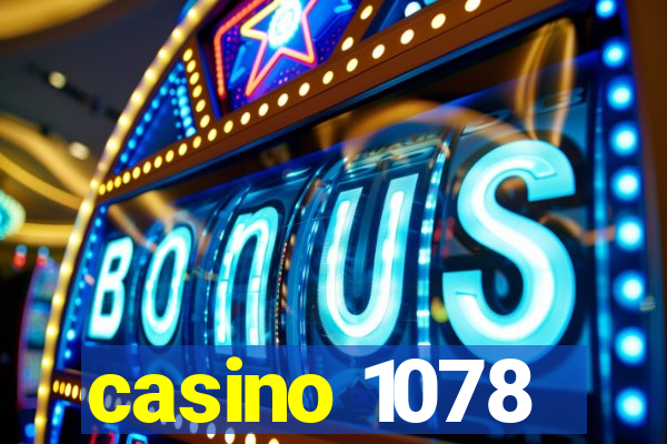 casino 1078