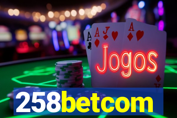 258betcom