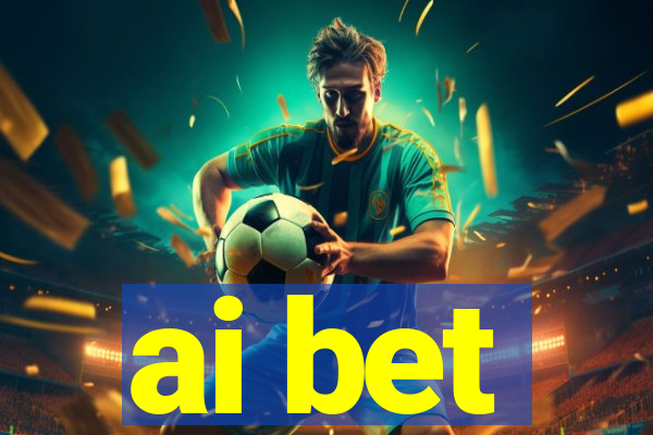 ai bet