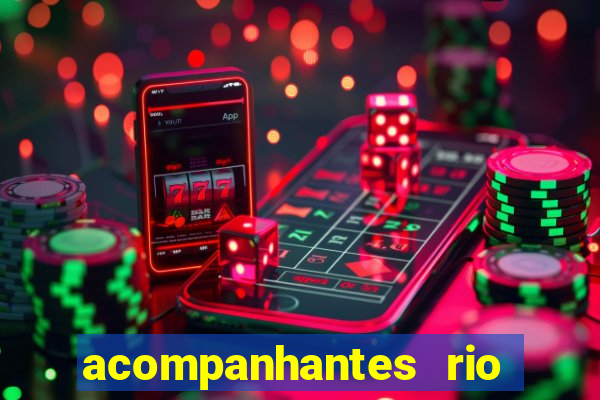 acompanhantes rio de janeiro