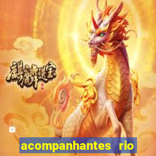 acompanhantes rio de janeiro