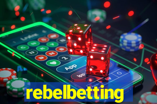 rebelbetting