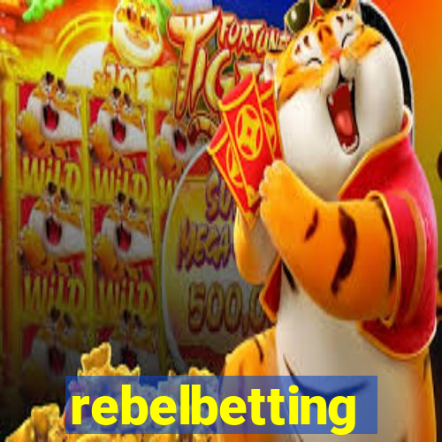 rebelbetting