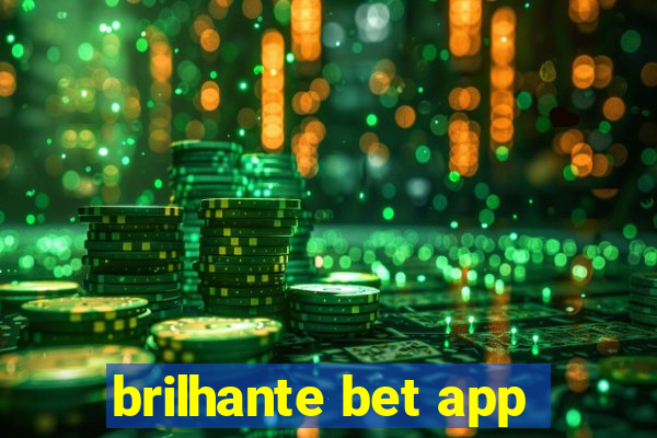 brilhante bet app