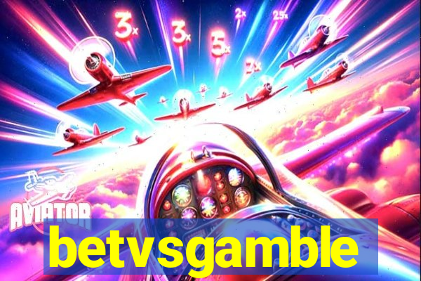 betvsgamble