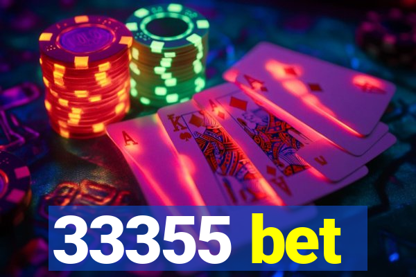 33355 bet