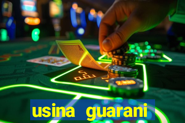 usina guarani tereos tanabi