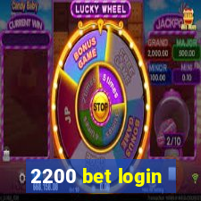 2200 bet login